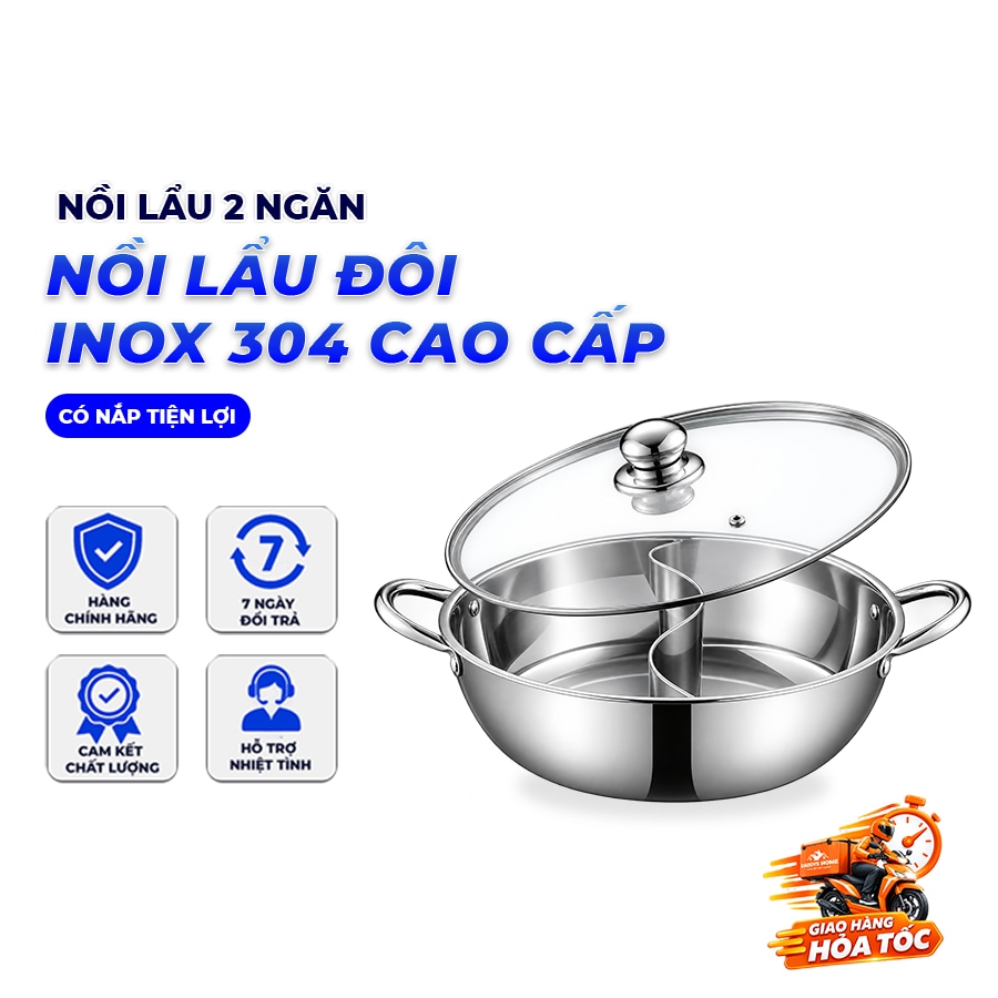 Nồi Lẩu 2 Ngăn 32cm Inox 304 Có Nắp Kính, Dùng Bếp Từ Bếp Gas